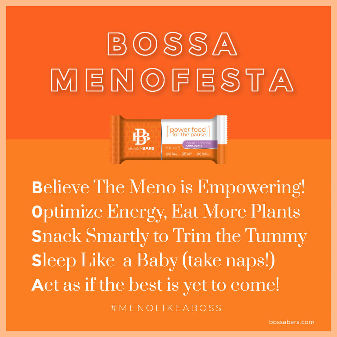 What's a Menofesta and Why at 55 the Founder went from Business Coaching to Menopause Bars. Created for you by Bossa Bars Menopause Energy Bars.
